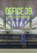 Watch Office 39: Kim\'s Cash Machine 123movieshub