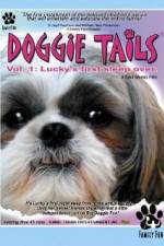 Watch Doggie Tails Vol 1 Luckys First Sleep-Over 123movieshub