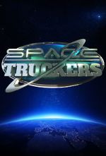 Watch Space Truckers 123movieshub