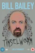 Watch Bill Bailey Tinselworm 123movieshub