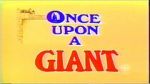 Watch Once Upon a Giant 123movieshub