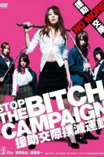 Watch Stop The Bitch Campaign 123movieshub