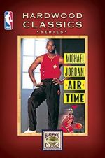 Watch Michael Jordan: Air Time 123movieshub