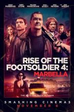 Watch Rise of the Footsoldier: Marbella 123movieshub