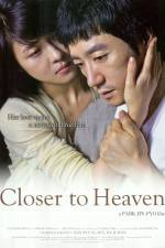 Watch Closer to Heaven 123movieshub