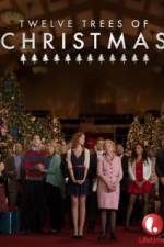 Watch Twelve Trees of Christmas 123movieshub