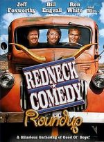 Watch Redneck Comedy Roundup 123movieshub