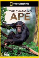 Watch National Geographic - The Changing Ape 123movieshub