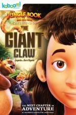Watch The Jungle Book: The Legend of the Giant Claw 123movieshub