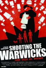 Watch Shooting the Warwicks 123movieshub