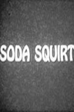 Watch Soda Squirt 123movieshub