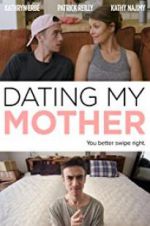 Watch Dating My Mother 123movieshub