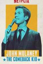 Watch John Mulaney: The Comeback Kid 123movieshub