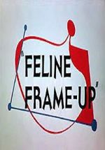 Watch Feline Frame-Up 123movieshub
