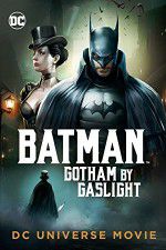 Watch Batman Gotham by Gaslight 123movieshub