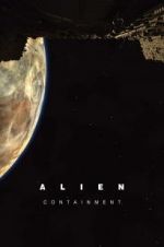 Watch Alien: Containment 123movieshub