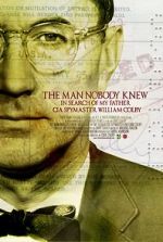 Watch The Man Nobody Knew: In Search of My Father, CIA Spymaster William Colby 123movieshub
