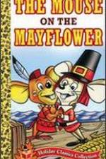 Watch Mouse on the Mayflower 123movieshub