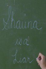 Watch Shauna is a Liar 123movieshub