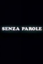 Watch Senza parole 123movieshub