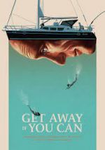 Watch Get Away If You Can 123movieshub