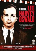 Watch On Trial: Lee Harvey Oswald 123movieshub