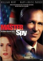 Watch Master Spy: The Robert Hanssen Story 123movieshub