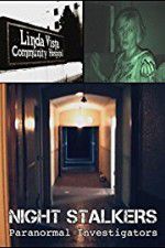 Watch Night Stalkers: Paranormal Investigators 123movieshub