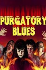 Watch Purgatory Blues 123movieshub