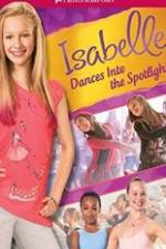 Watch Isabelle Dances Into the Spotlight 123movieshub
