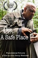 Watch A Safe Place 123movieshub