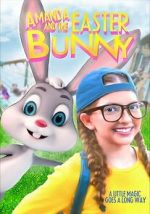 Watch Amanda and the Easter Bunny 123movieshub
