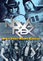 Watch Nova Rex: Ain\'t Easy Being Cheesy 123movieshub