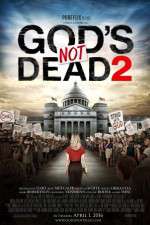 Watch God's Not Dead 2 123movieshub