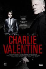 Watch Charlie Valentine 123movieshub