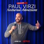 Watch Paul Virzi: Nocturnal Admissions (TV Special 2022) 123movieshub