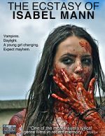 Watch The Ecstasy of Isabel Mann 123movieshub