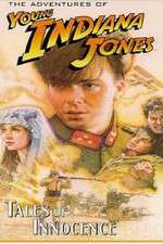 Watch The Adventures of Young Indiana Jones: Tales of Innocence 123movieshub