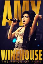 Watch Amy Winehouse: The Price of Fame 123movieshub