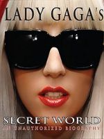Watch Lady Gaga\'s Secret World 123movieshub