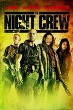 Watch The Night Crew 123movieshub