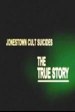Watch Jonestown Cult Suicides-The True Story 123movieshub