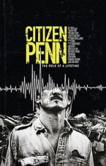 Watch Citizen Penn 123movieshub