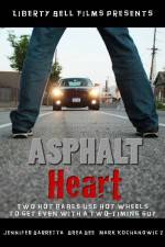 Watch Asphalt Heart 123movieshub