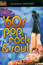Watch My Music: '60s Pop, Rock & Soul 123movieshub