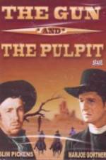 Watch The Gun and the Pulpit 123movieshub