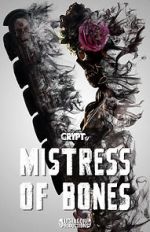 Watch Mistress of Bones (Short 2020) 123movieshub