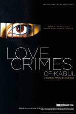 Watch Love Crimes of Kabul 123movieshub