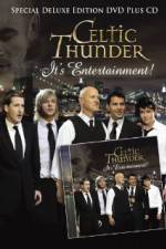 Watch Celtic Thunder Its Entertainment 123movieshub