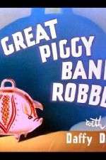 Watch The Great Piggy Bank Robbery 123movieshub